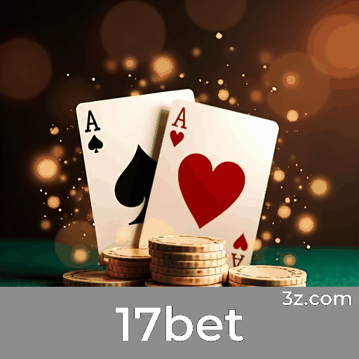 17bet: Seu Cassino Online Seguro e Divertido
