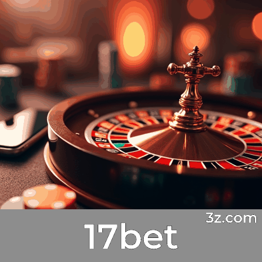 17bet: Experiência de Jogos de Mesa ao Vivo para Brasileiros